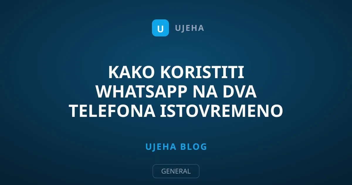 Kako koristiti WhatsApp na dva telefona istovremeno